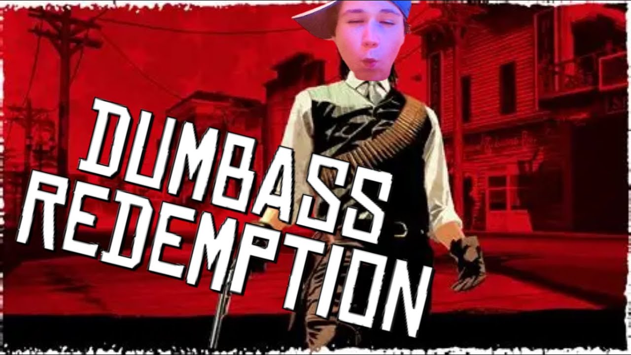 Red Dead but I'm a Dumbass (pt. 3)