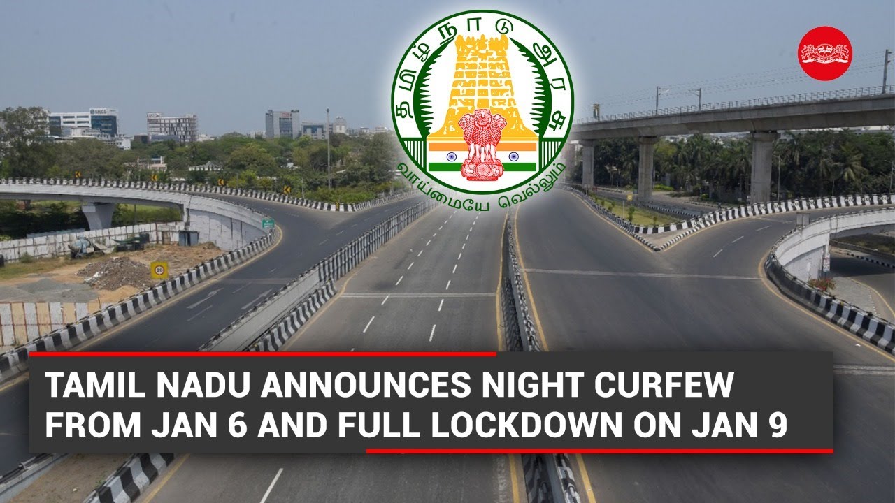 With Covid cases rising, , TN announces night curfew from Jan 6 and full lockdown on Jan 9