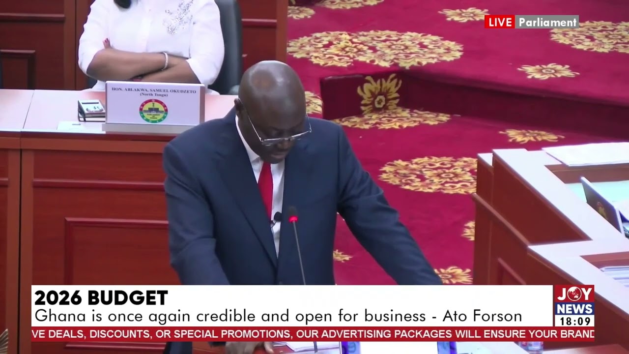 2026 budget: Ghana&rsquo;s external factors remain strong in 2025 - Ato Forson, Finance Minister.