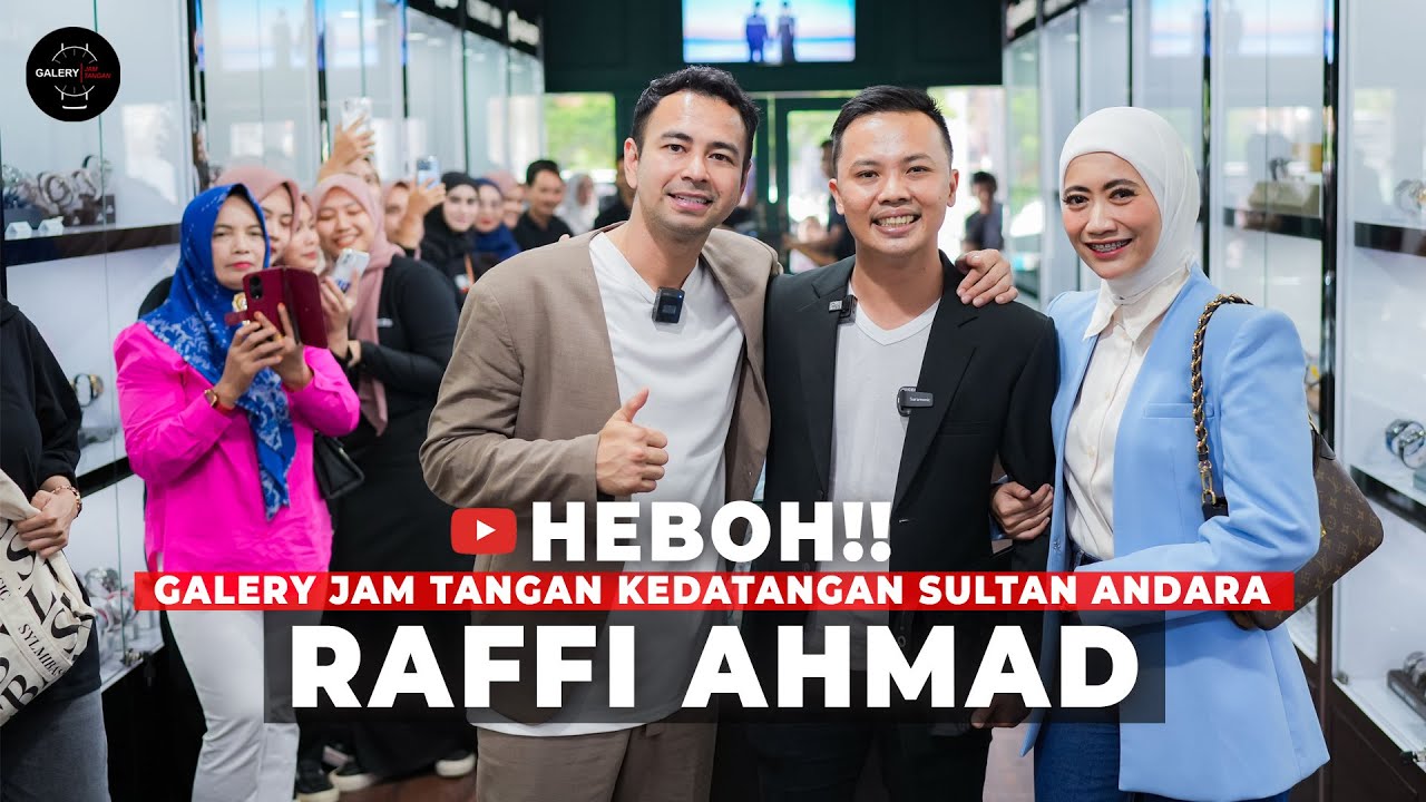 RAFFI AHMAD BORONG JAM TANGAN DI LAMPUNG‼️ - GALERY JAM TANGAN