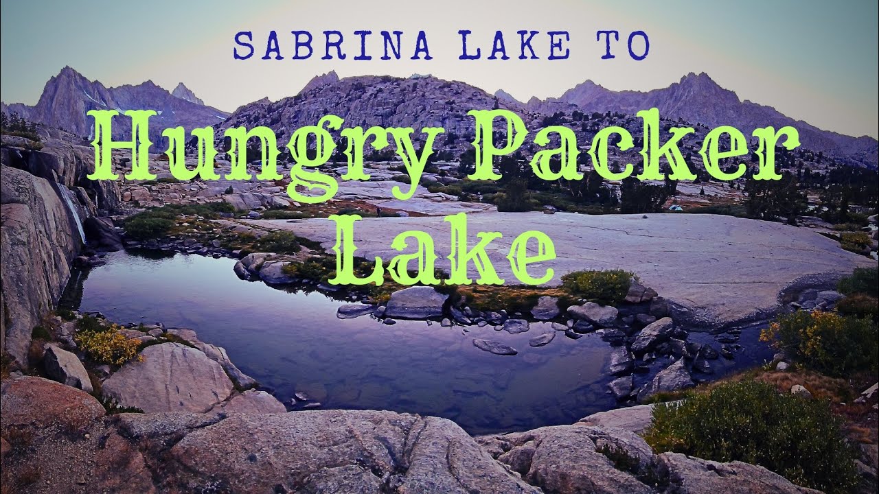 Lake Sabrina to Hungry Packer Lake, Sierra Mountains, CA