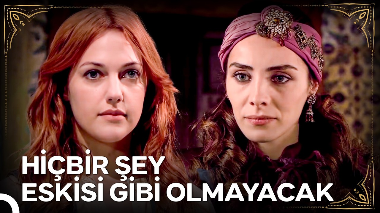 Saraya Gelişim Mahidevran'ı Bayağı Kudurttu