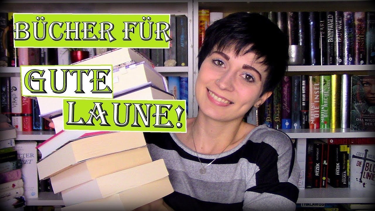8 GUTE - LAUNE - BÜCHER | Von fröhlich bis lustig