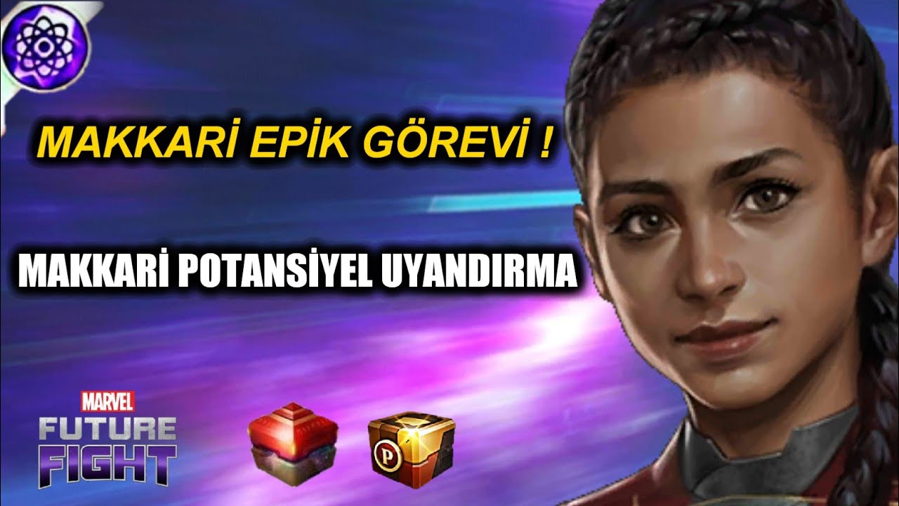 MAKKARİ EPİK GÖREVİ ! - Makkari Potansiyel Yükseltme - KUTU AÇILIMI - Marvel Future Fight