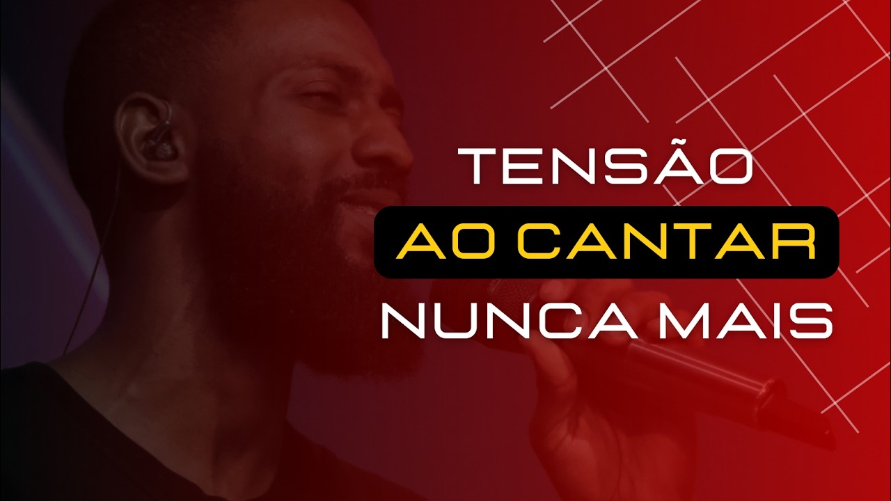 O Guia Prático Para Tirar a Tensão Antes de Cantar