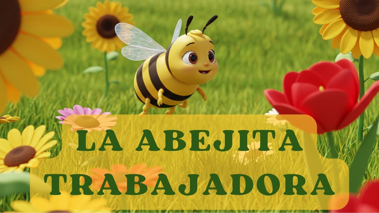 LA ABEJITA TRABAJADORA