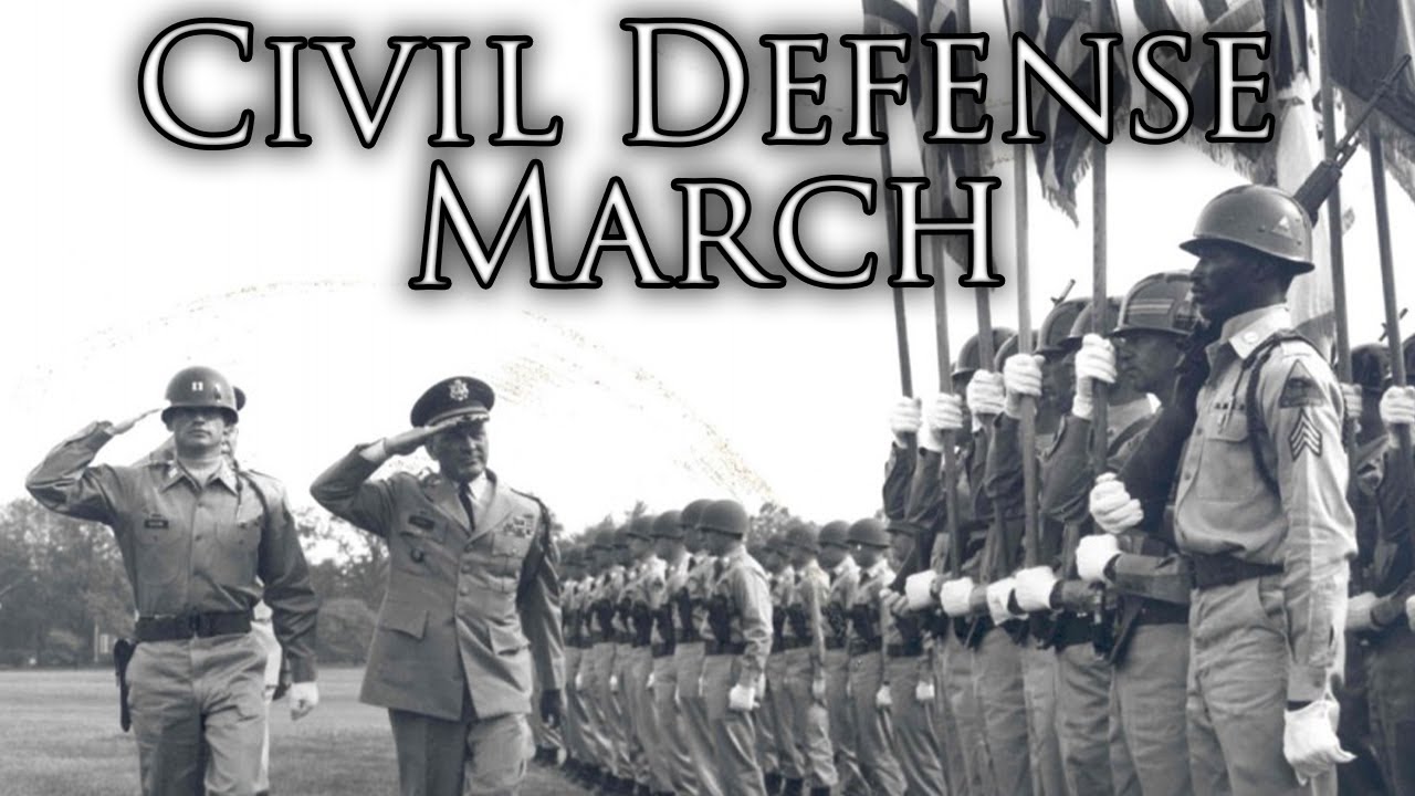 US March: Civil Defense March