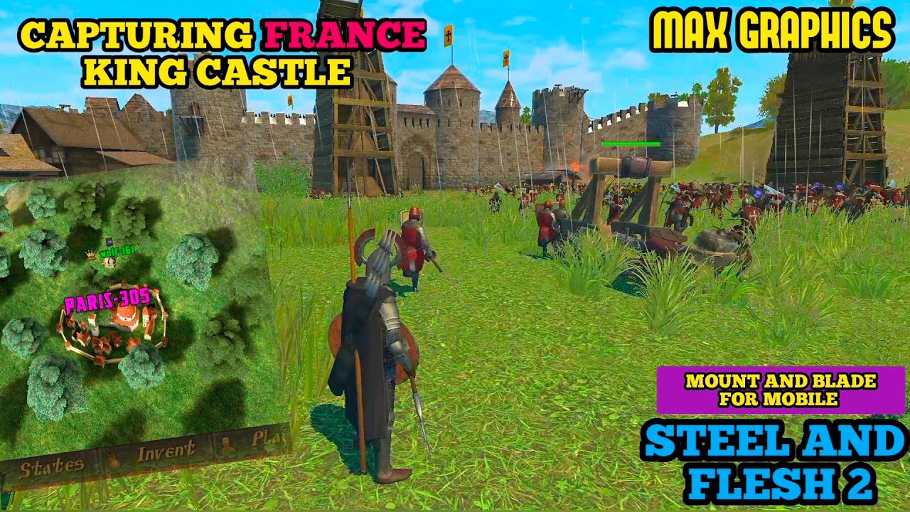 Steel And Flesh 2 - ATTACKING ON FRANCE KING 👑 CASTEL MAX GRAPHICS BATTLE