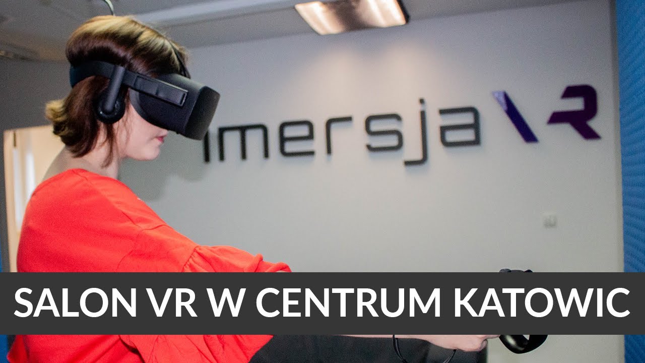 Imersja VR - Salon w sercu Katowic