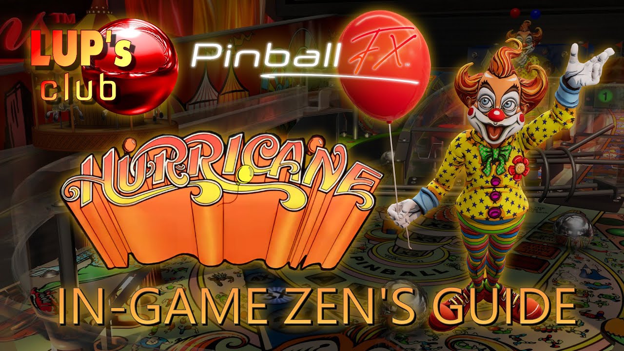 Pinball FX 🔴 Williams Pinball: Hurricane ► In-game Zen's Guide