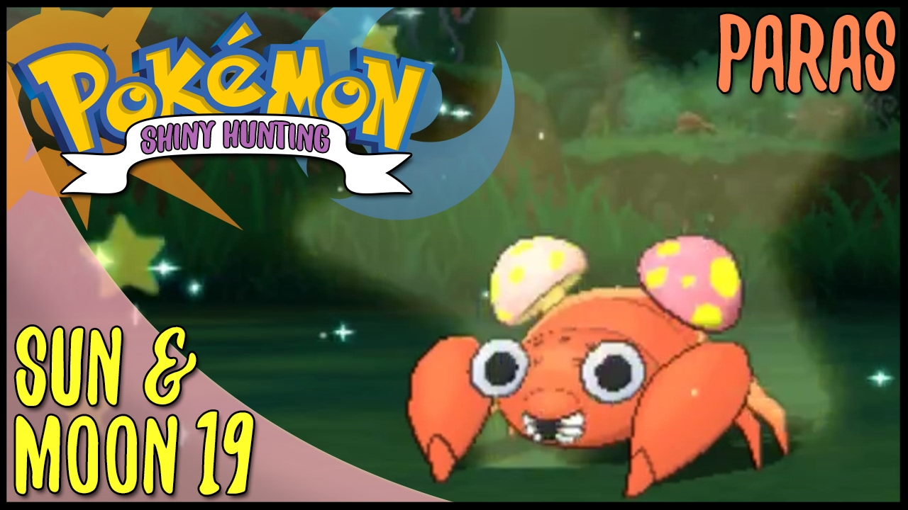 LIVE Sun & Moon Shiny Hunting 19: Shiny Paras, Only 616 Random Encounters!