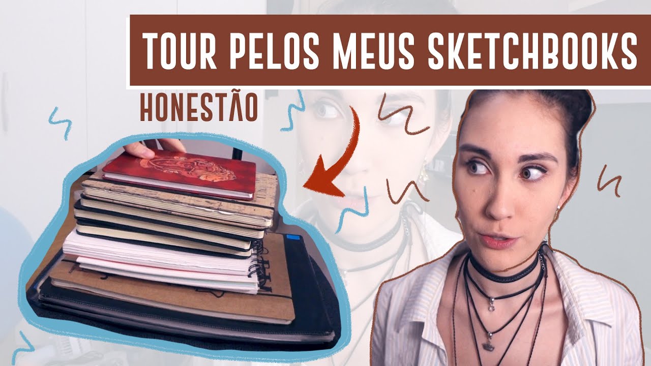 TOUR pelos meus SKETCHBOOKS (HONESTÃO) | Parte 1/2 | Ana Paula Reis