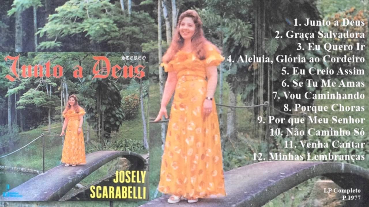 Josely Scarabelli - Junto A Deus (LP/Cd Completo) Sonoros 1977