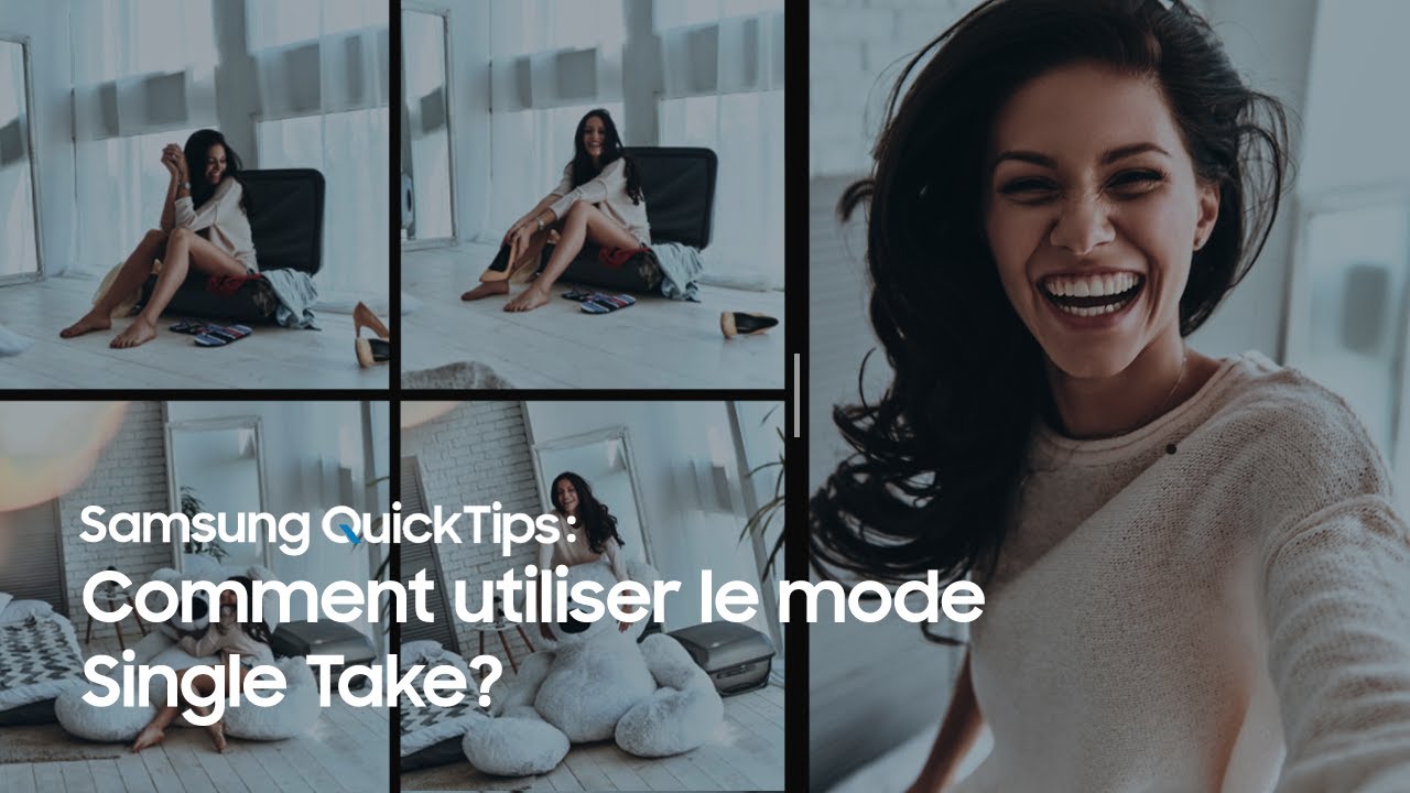 Samsung QuickTips &ndash; How To: Comment utiliser le mode Single Take?