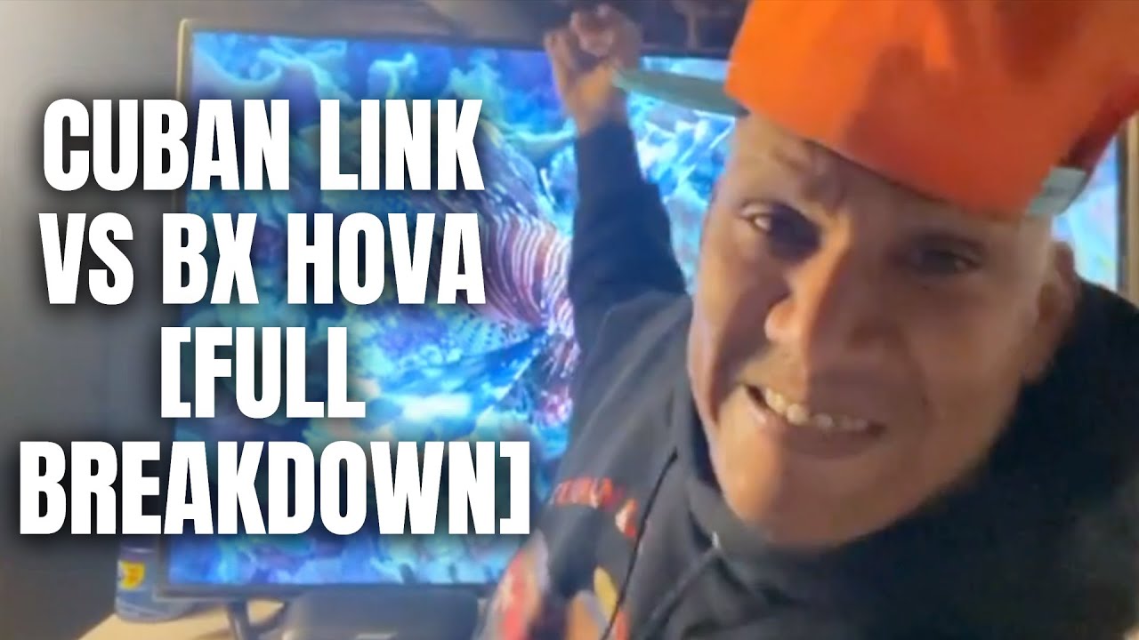 Cuban Link Vs Guy Who Punched Him (BX Hova) [Full Breakdown]