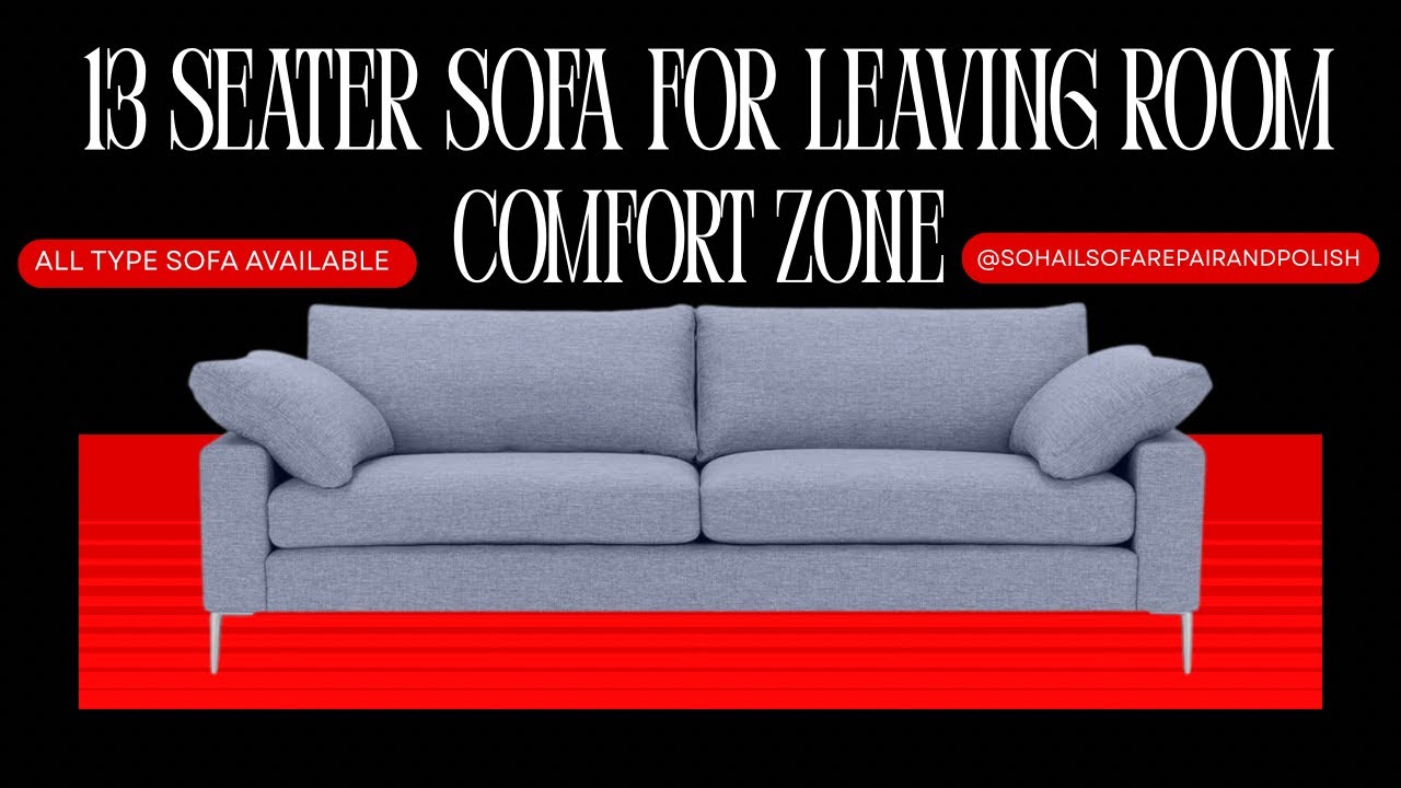 Luxury 13-Seater Sofa: Perfect Comfort for Your Living Room 2025 ||All type sofa available On order.