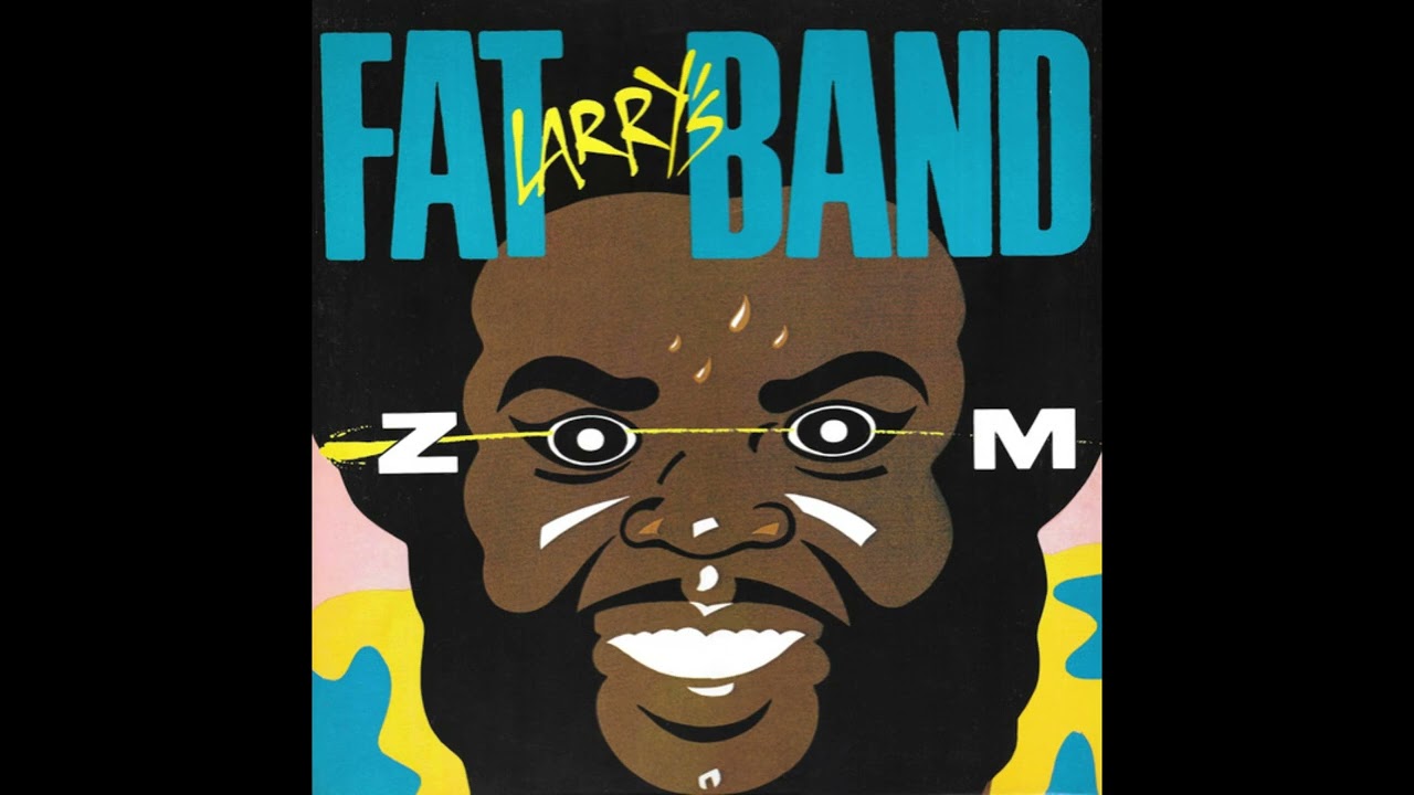 Fat Larry's Band - Zoom