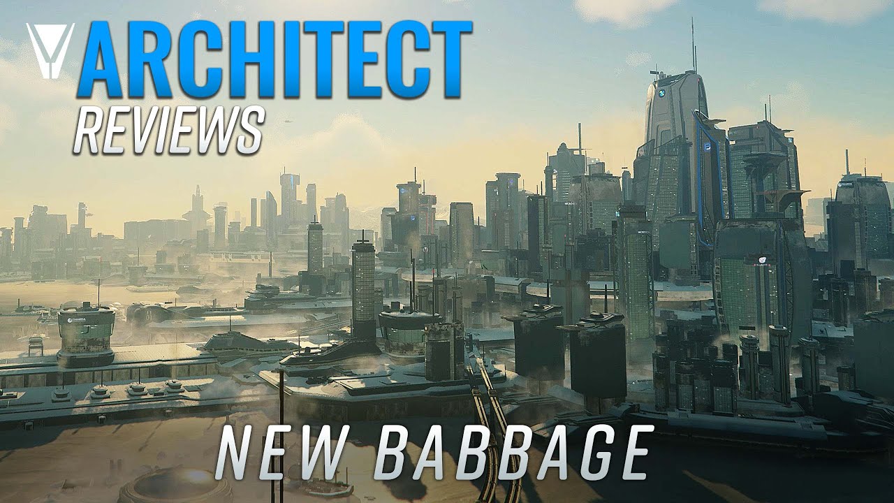 An Architect Reviews New Babbage [Star Citizen]