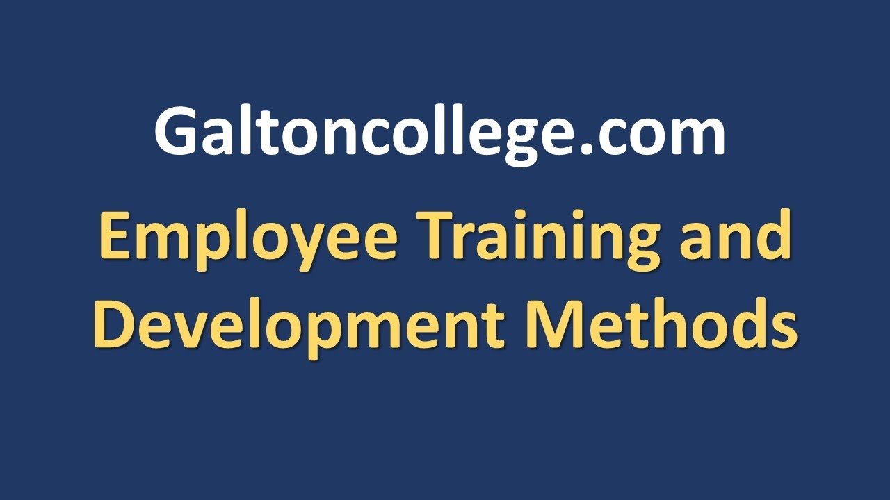 Employee Training and Development Methods