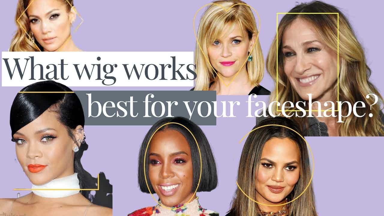 What wig works best for your face shape?