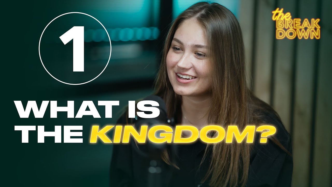 What is the kingdom of God? | Kingdom Domain College Podcast