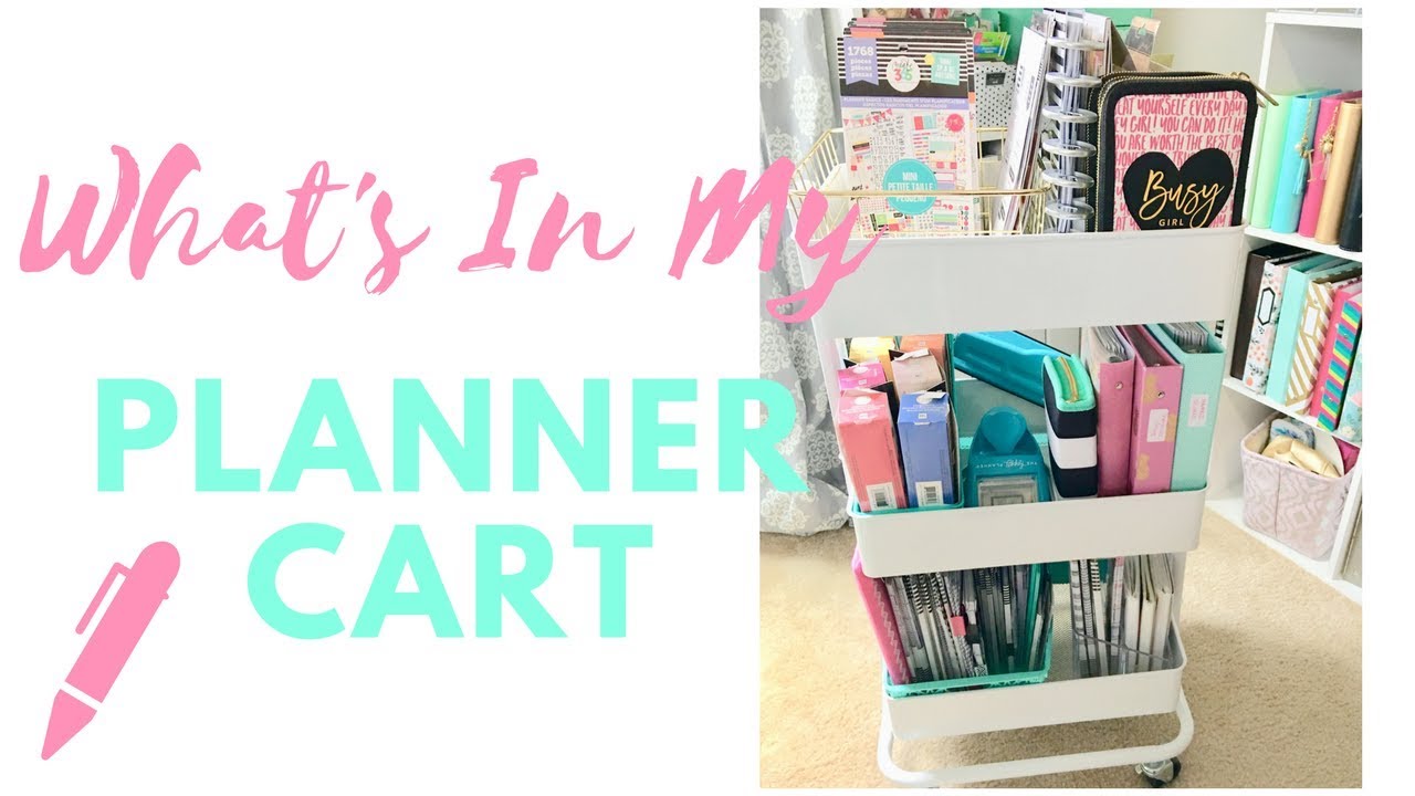 My Planner Cart ~ Organization and What's in it?