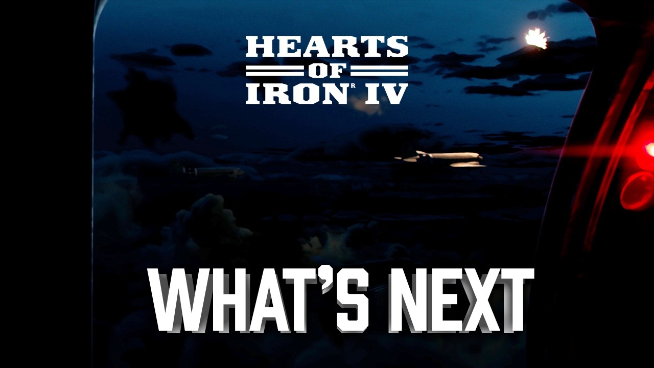 Hearts of Iron IV: It Wakes