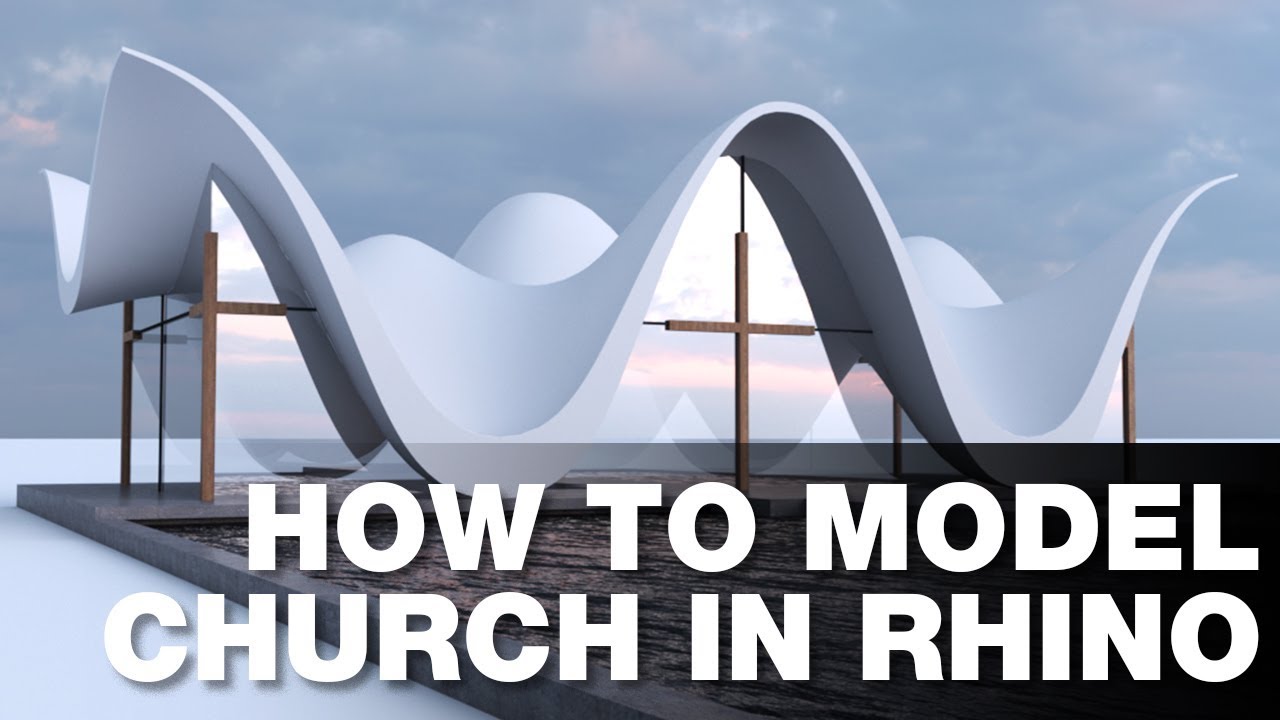How to Model Church in Rhino