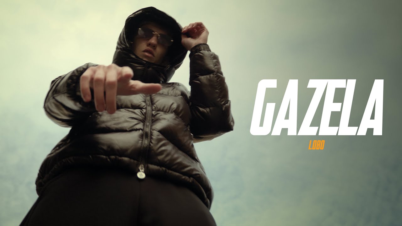 LOBO - GAZELA💄 (OFFICIAL VIDEO)