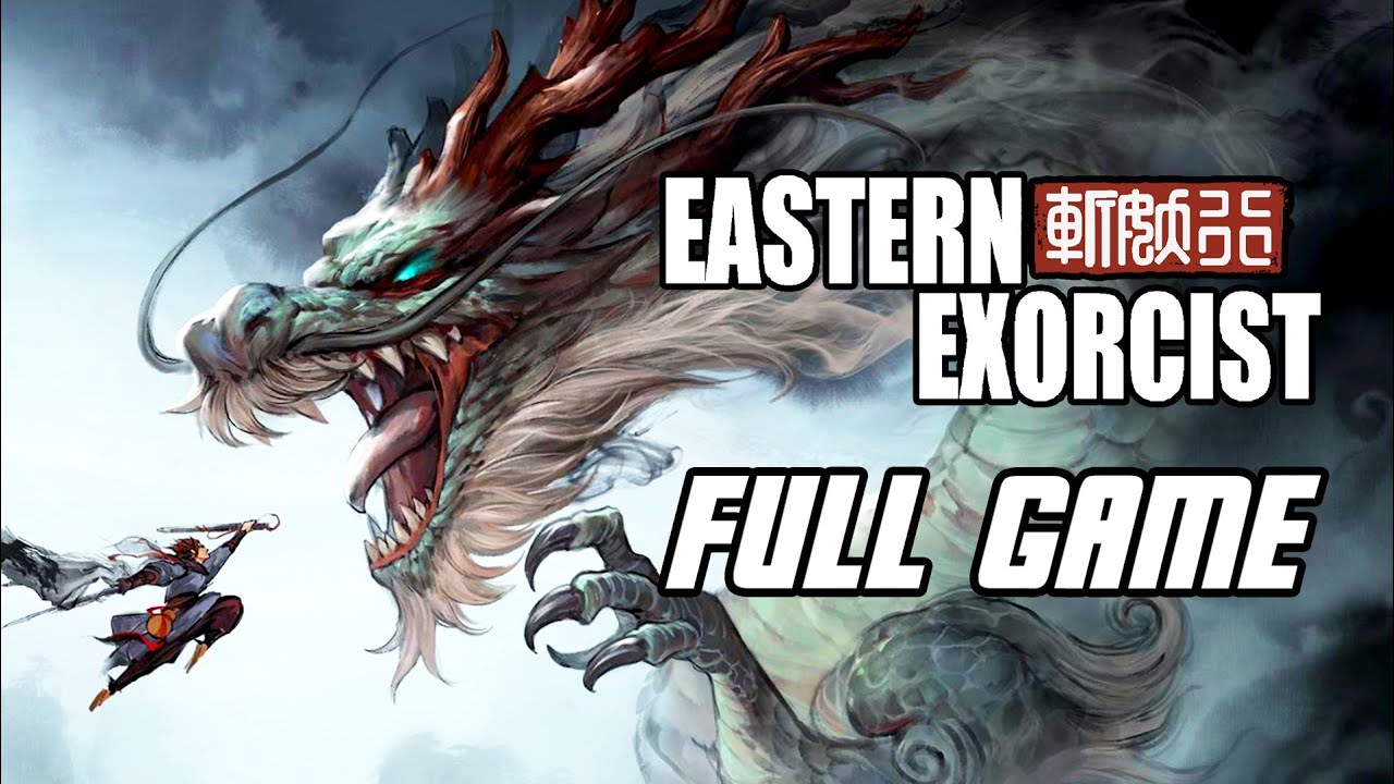 Eastern Exorcist - Full Game Gameplay Walkthrough (No Commentary, PC)