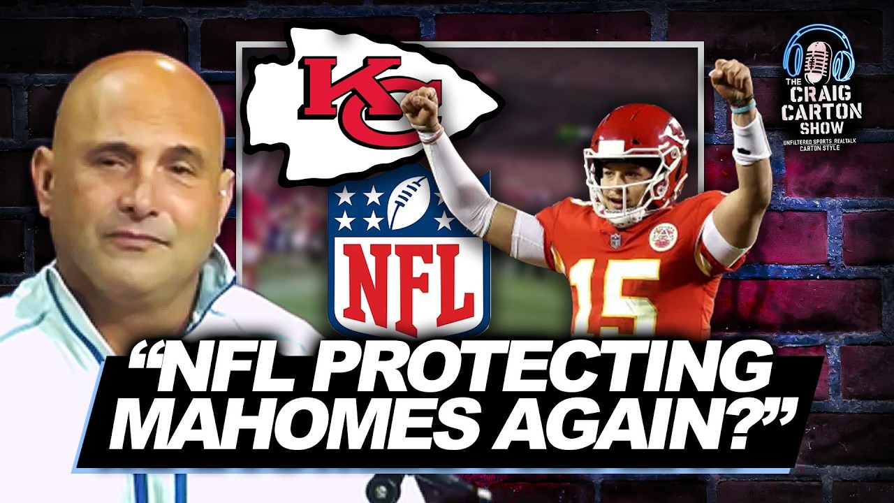 The Refs Always Help the Chiefs! | The Craig Carton Show