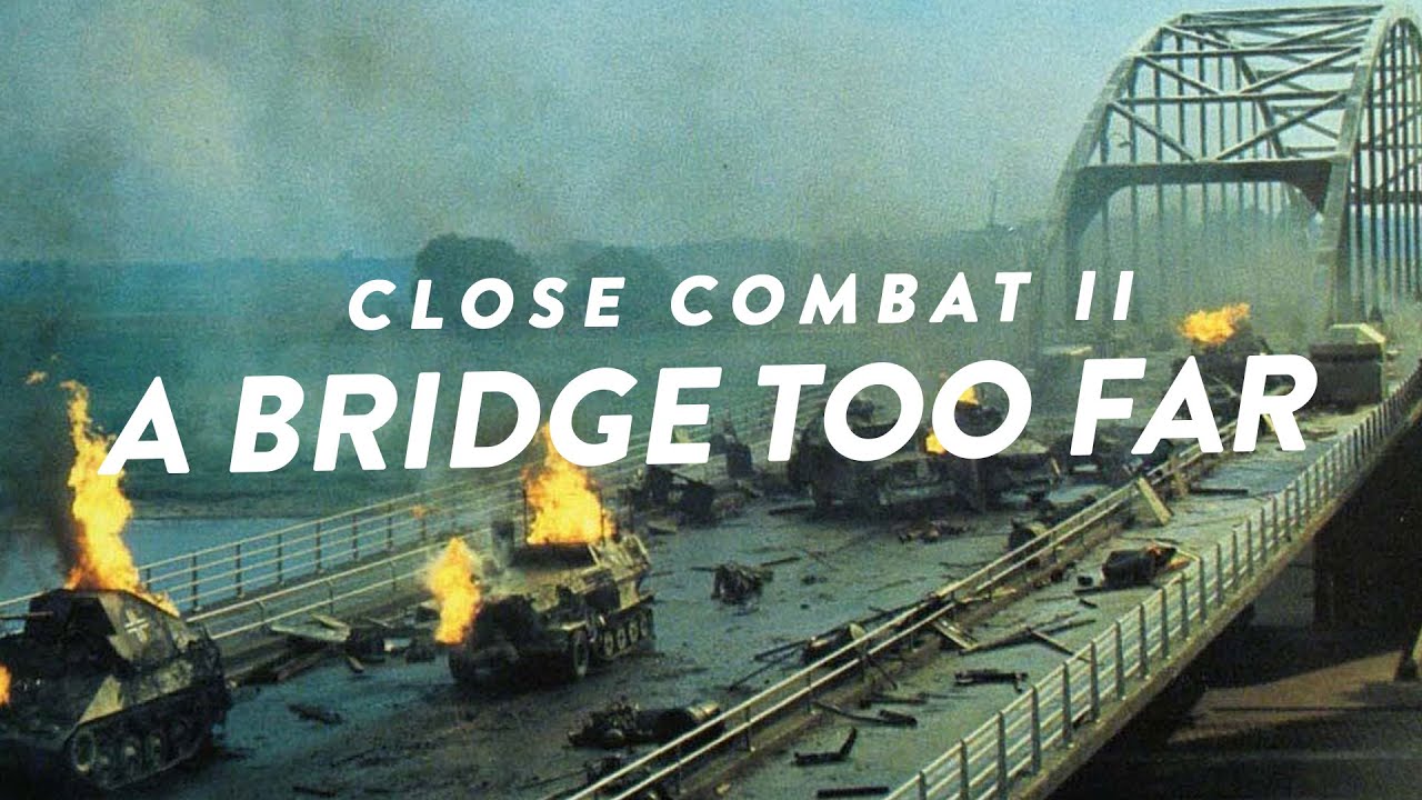 Close Combat II: A Bridge Too Far -  Replay