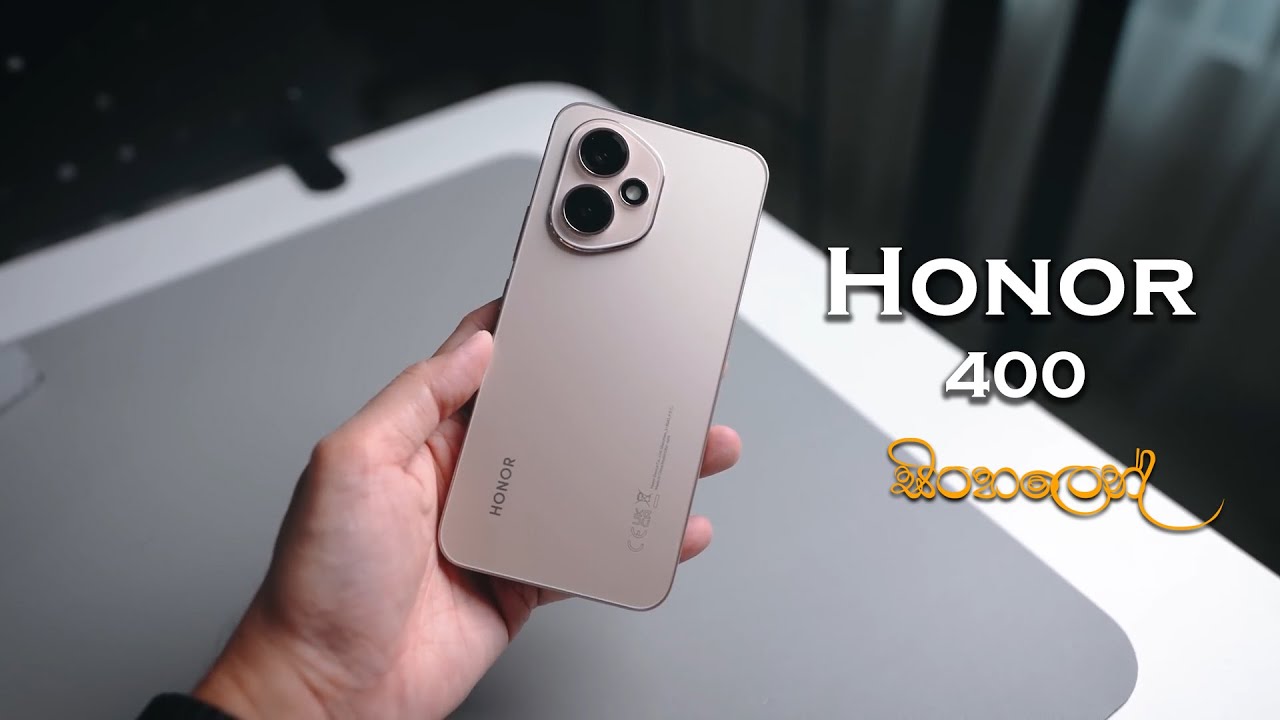Honor 400 in Sinhala - New Midrange king!