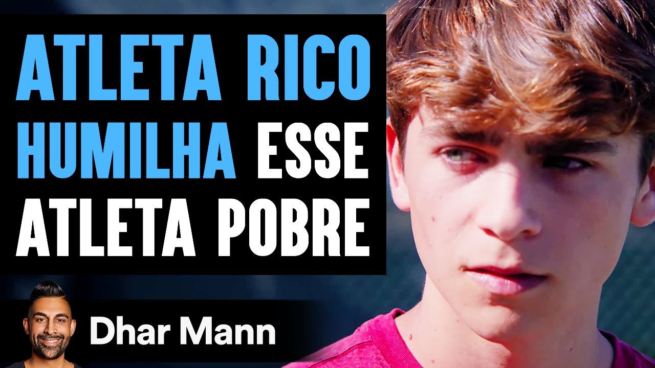 Atleta Rico Humilha Esse Atleta Pobre | Dhar Mann