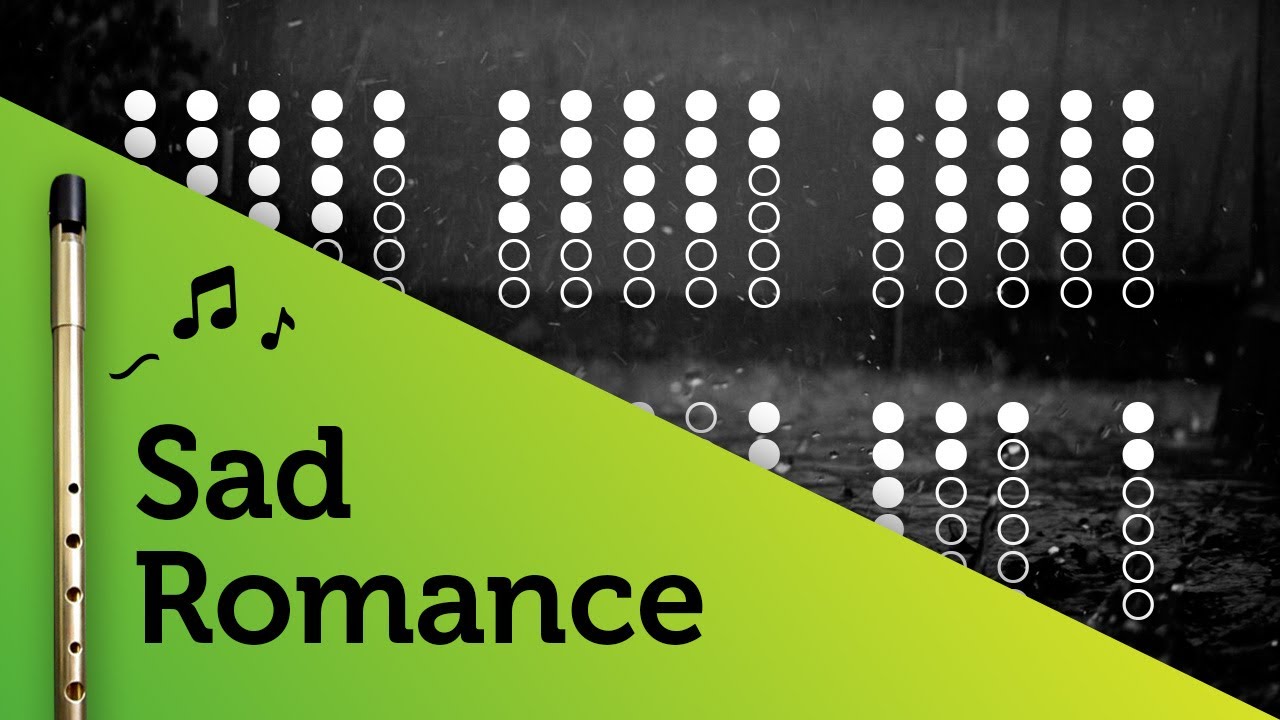 Sad Romance on Tin Whistle D + tabs tutorial