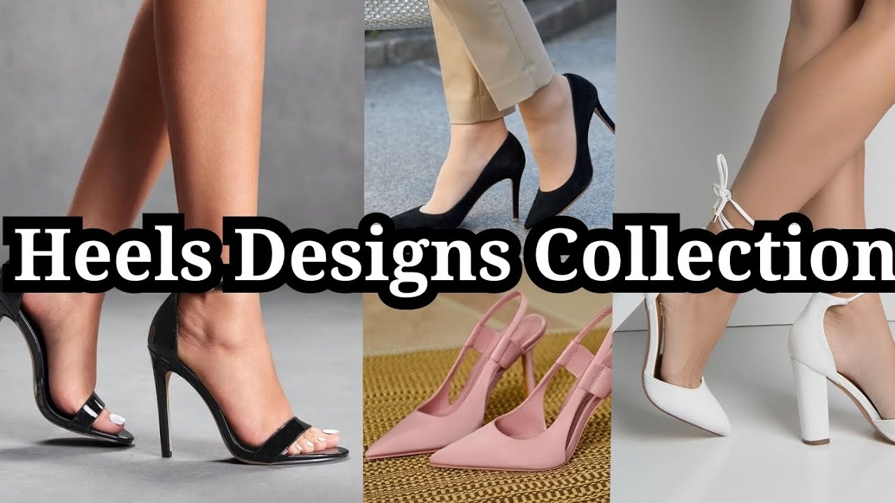 Heels Designs Collection #footware #heels #heelsshoes #heelsmodel #girlsfashion #girlspartywear