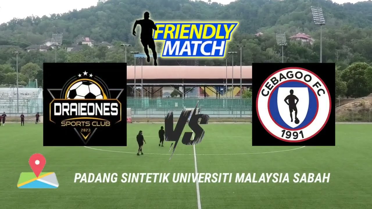 MATCH HIGHLIGHTS | DRAIEONES FC 2 - 1 CEBAGOO FC | FRIENDLY MATCH 6/3/2024 PADANG SINTETIK UMS