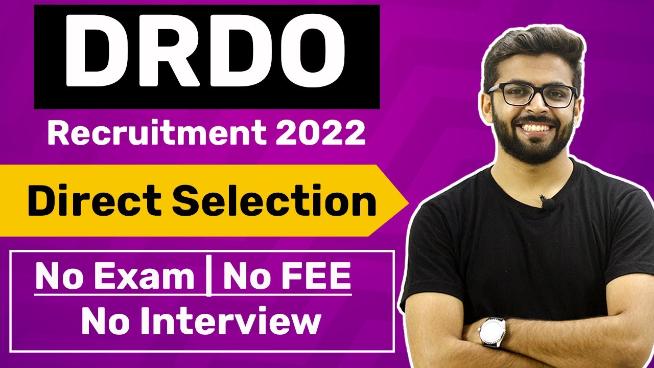 DRDO Recruitment 2022 | Direct Selection(Very Easy) | NO FEE, EXAM | Latest Apperenticeship 2022