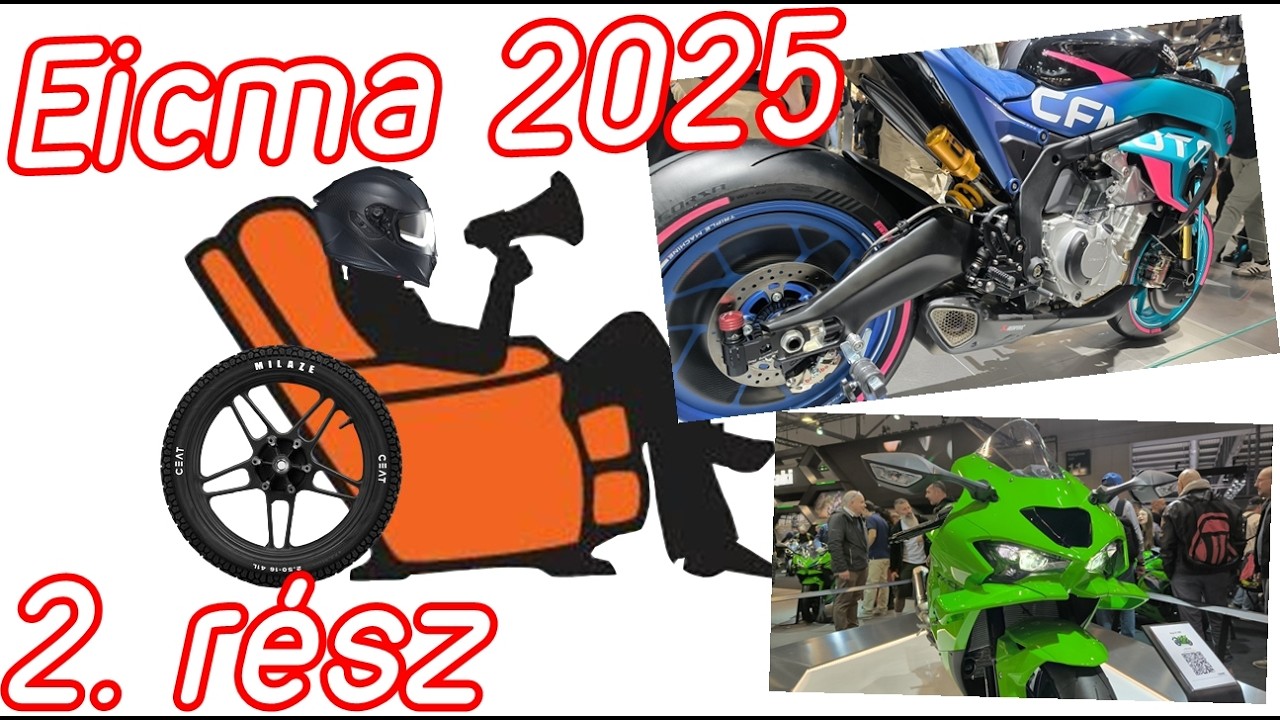 Eicma 2025 | Fotelmotoros | 2. rész