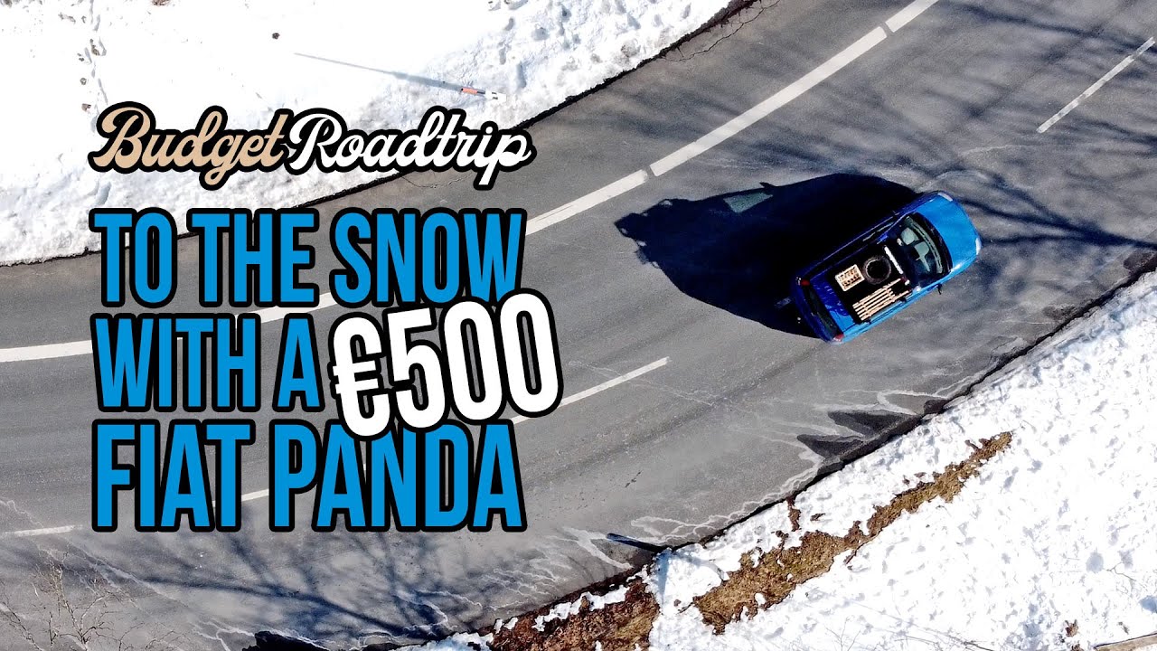 Budget Roadtrip - To the snow with a €500 Fiat Panda