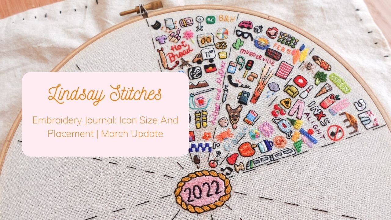 How To Choose Icon Size & Placement On Your Embroidery Journal | March Update!