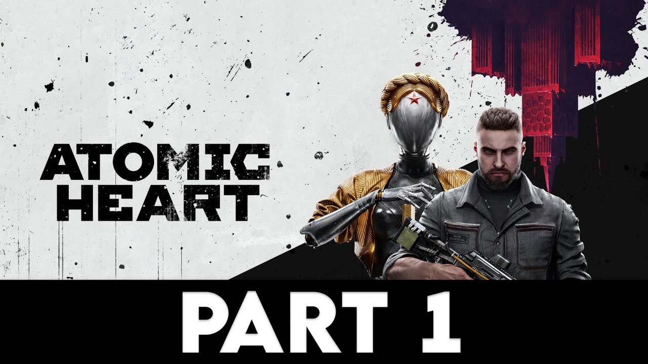 ATOMIC HEART Gameplay Walkthrough PART 1 [4K PC ULTRA] - No Commentary