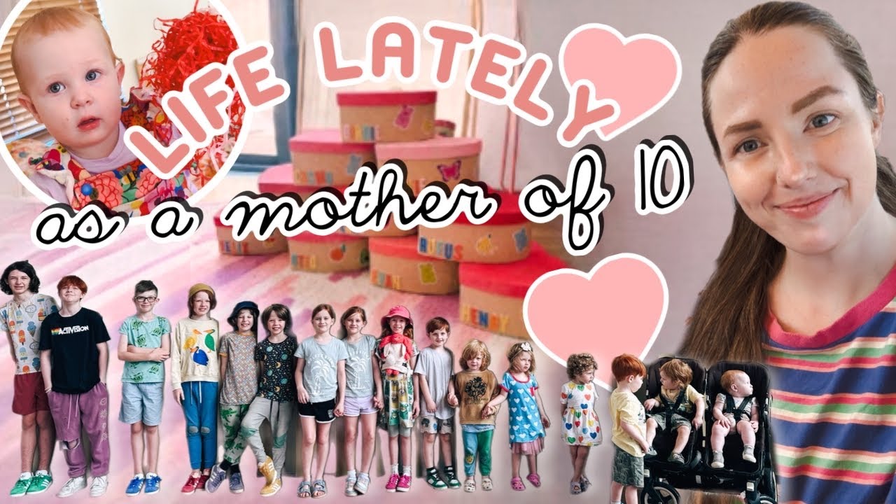 Life lately - as a mother of 10 ❤️