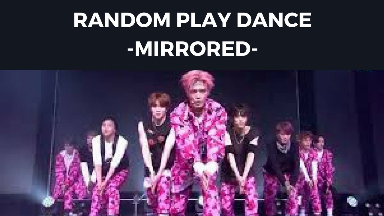 Random Play Dance [MIRRORED]