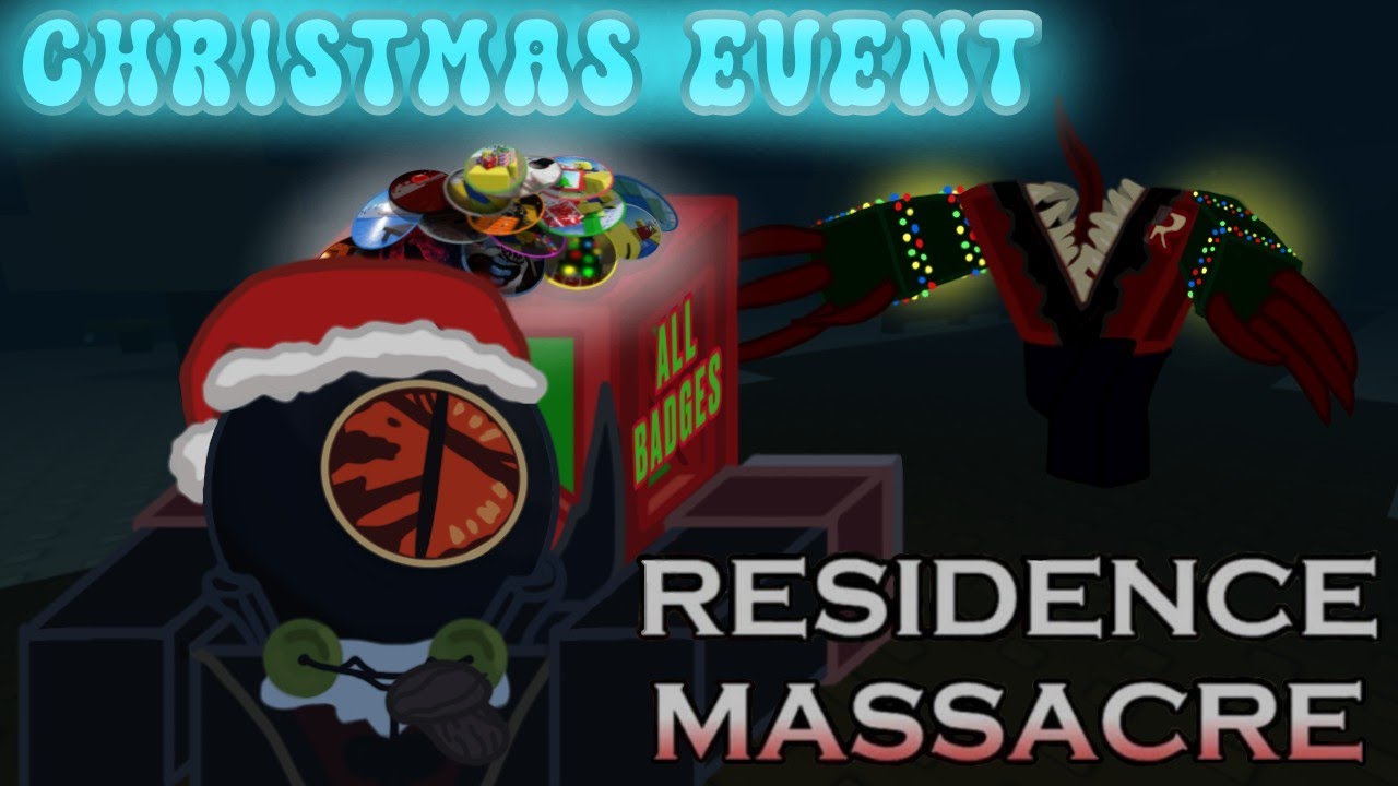 Residence massacre - Christmas event ALL badges, jumpscares and Christmas crate (gameplay, guide) 