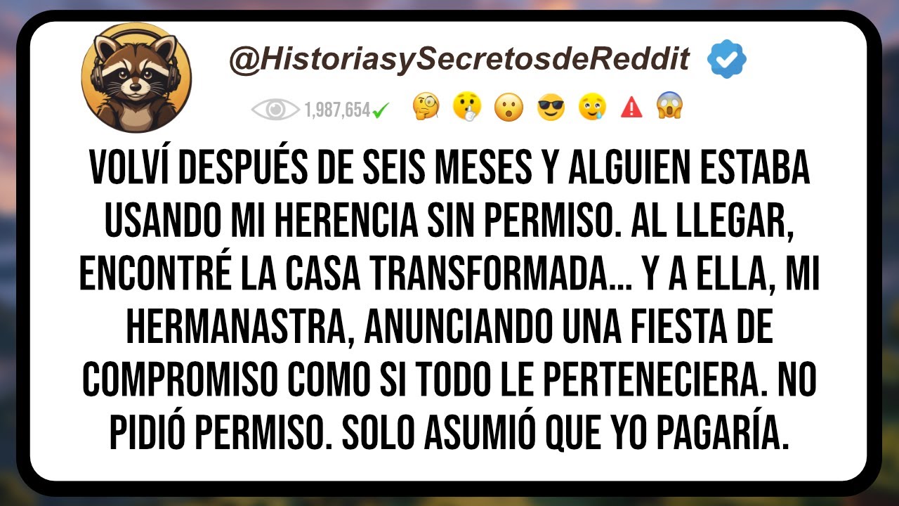 ¡Mi Hermanastra Convirtió la Casa que Heredé de mi Madre en un Negocio… sin pedirme permiso! Yo le..