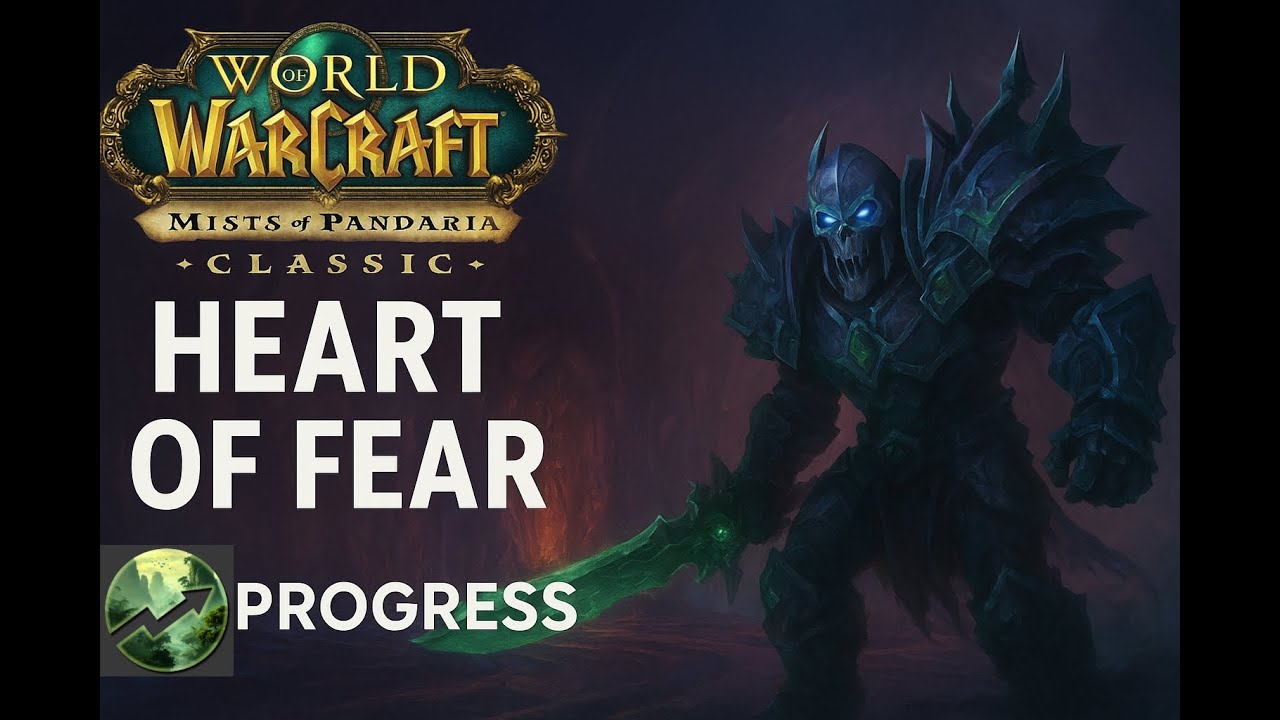 Progress | World First Heart of Fear | Unholy DK PoV