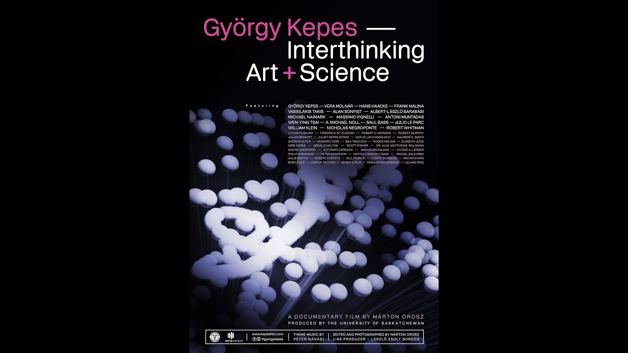 György Kepes. Interthinking Art + Science (documentary film) – TRAILER (w/ ENG sub)
