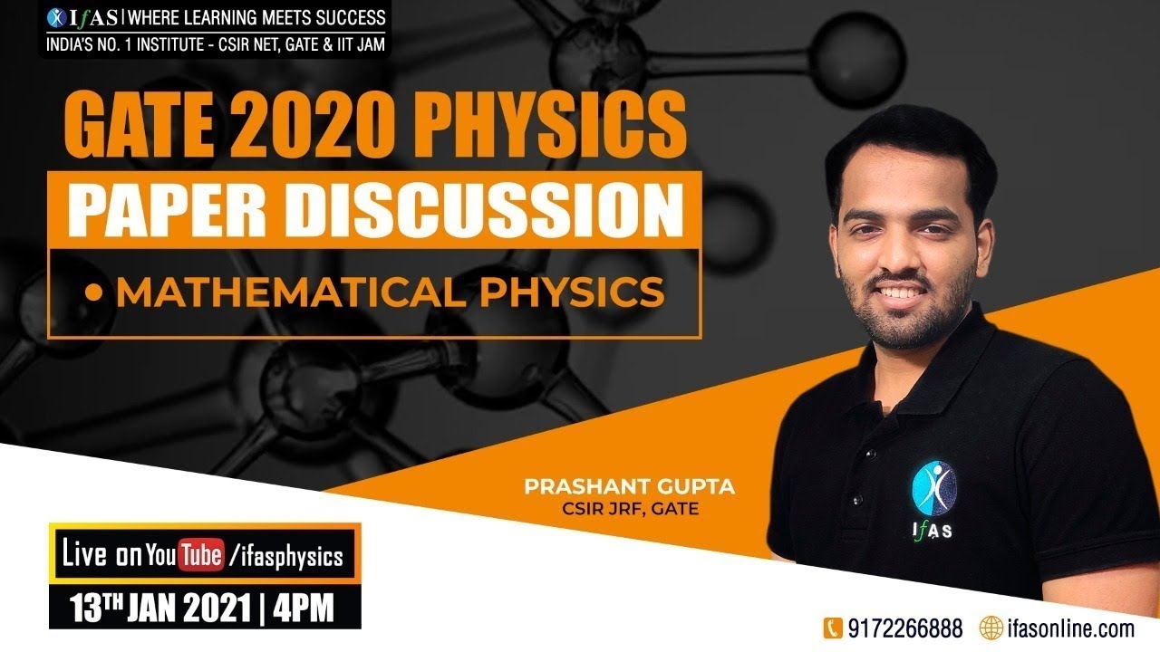 GATE 2020 PHYSICS PAPER DISCUSSION | MATHEMATICAL PHYSICS