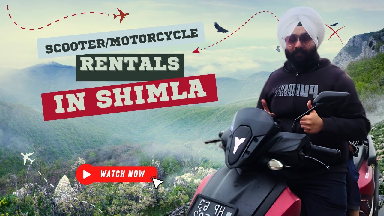 Bike/Scooter Rentals in Shimla | My Personal Experience & Honest Review